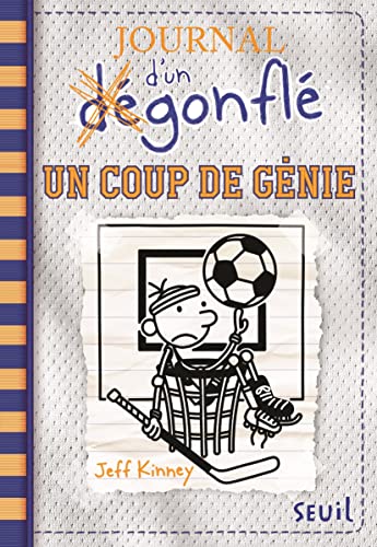 JOURNAL D'UN DÉGONFLÉ T16 : UN COUP DE GÉNIE