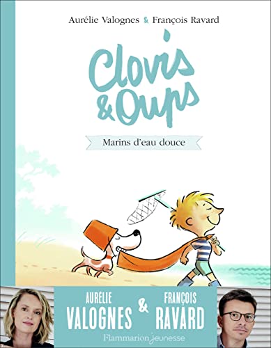 MARINS D'EAU DOUCE T2 - CLOVIS & OUPS